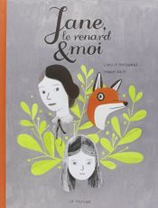 book cover of Jane, le renard & moi by Fanny Britt