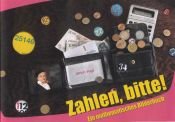 book cover of "Zahlen, bitte!": - Ein mathematisches Bilderbuch by Ulrich Vogt