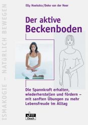 book cover of Der aktive Beckenboden by Elly Hoekstra