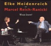 book cover of Wozu lesen? CD by Elke Heidenreich