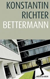 book cover of Bettermann by Konstantin Richter