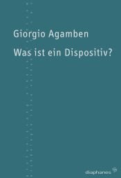 book cover of Che cos'è un dispositivo? by Giorgio Agamben