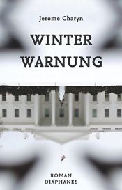 book cover of Winterwarnung (Literatur) by Jerome Charyn