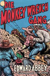 book cover of Die Monkey-Wrench-Gang by Edward Abbey