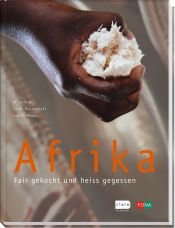 book cover of Afrika: Fair gekocht und heiß gegessen by Al Imfeld