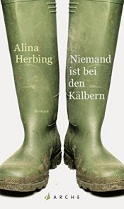 book cover of Niemand ist bei den Kälbern by Alina Herbing