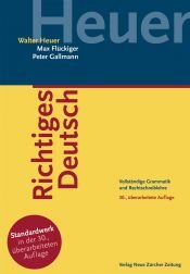 book cover of Richtiges Deutsch by Walter Heuer
