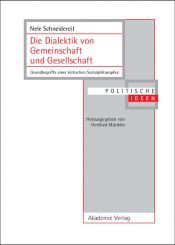 book cover of Die Dialektik von Gemeinschaft und Gesellschaft: Grundbegriffe einer kritischen Sozialphilosophie by Nele Schneidereit