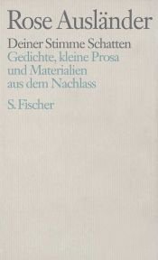book cover of Deiner Stimme Schatten : Gedichte, kleine Prosa und Materialien aus dem Nachlass by Rose Ausländer