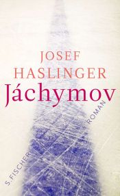 book cover of Jáchymov by Josef Haslinger