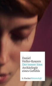 book cover of Der innere Sinn: Archäologie eines Gefühls by Daniel Heller-Roazen