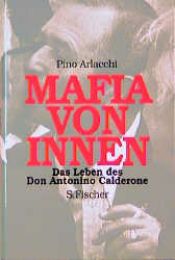 book cover of Mafia von innen. Das Leben des Don Antonino Calderone by Pino Arlacchi