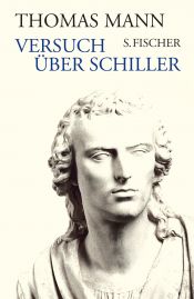 book cover of Versuch über Schiller by Thomas Mann