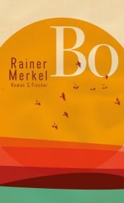 book cover of Bo by Rainer Merkel