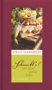 book cover of Schmeckt's?: Kochen ohne Tabu by Birgit Vanderbeke