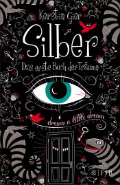 book cover of Silber - Das erste Buch der Träume by Kerstin Gier