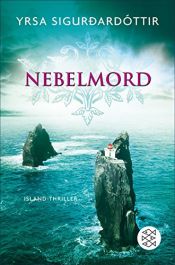 book cover of Nebelmord: Island-Thriller by Yrsa Sigurdardóttir