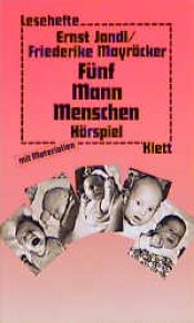 book cover of Fünf Mann Menschen. Hörspiel. by Ernst Jandl