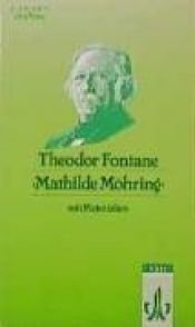 book cover of Mathilde Möhring by תאודור פונטאנה