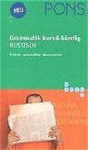 book cover of PONS Grammatik Russisch. Kurz und bündig. by Christine Lehmann
