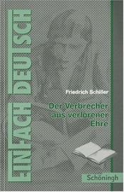 book cover of Der Verbrecher aus verlorener Ehre by Йоганн-Фрідріх Шиллер