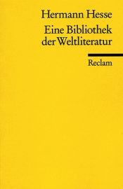 book cover of Una biblioteca della letteratura universale by Hermann Hesse