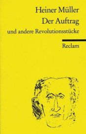 book cover of Der Auftrag und andere Revolutionsstücke by Heiner Müller