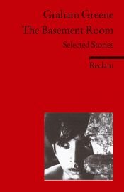 book cover of The basement room and other stories by Γκράχαμ Γκρην