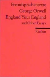 book cover of England your England, and other essays by George Orwell