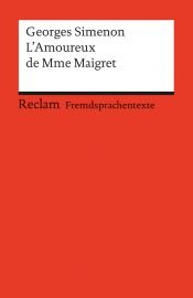 book cover of L'innamorato della signora Maigret (L'amoreux de Madame Maigret, racconto) by Georges Simenon