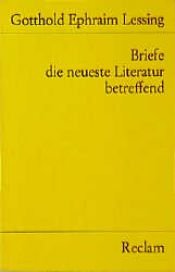 book cover of Briefe, die neueste Literatur betreffend by Gotthold Ephraim Lessing
