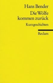 book cover of Die Wölfe kommen zurück by Hans Bender