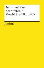 book cover of Schriften zur Geschichtsphilosophie by ایمانوئل کانت