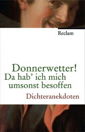 book cover of Donnerwetter! Da hab' ich mich umsonst besoffen by Peter Köhler