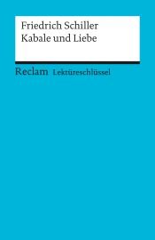 book cover of Kabale und Liebe. Lektüreschlüssel by Friedrich von Schiller