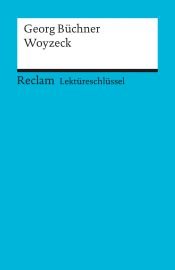 book cover of Woyzeck Lektüreschlüssel by Georg Büchner