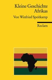 book cover of Kleine Geschichte Afrikas by Winfried Speitkamp