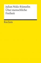 book cover of Über menschliche Freiheit by Julian Nida-Rümelin