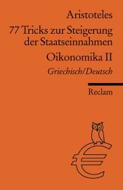 book cover of 77 Tricks zur Steigerung der Staatseinnahmen: Oikonomika. 2. Buch by Aristoteles