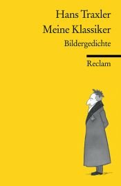 book cover of Meine Klassiker. Bildergedichte by Hans Traxler