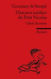 book cover of Histoires inedites du Petit Nicolas. Choix de textes (Lernmaterialien) by R. Goscinny