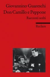 book cover of Don Camillo e Peppone : racconti scelti by Giovanni Guareschi
