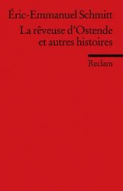 book cover of La rêveuse d'Ostende et autres histoires by Ерік-Емманюель Шмітт