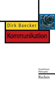 book cover of Kommunikation by Dirk Baecker