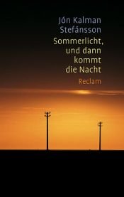 book cover of Sommerlicht, und dann kommt die Nacht by Jón Kalman Stefánsson,