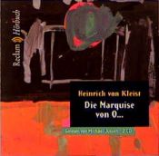 book cover of Die Marquise von O . . ., 2 Audio-CDs by היינריך פון קלייסט