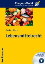 book cover of Lebensmittelrecht by Markus Weck