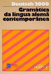 book cover of Deutsch 2000, Grammatiken, Grammatik der modernen deutschen Umgangssprache by Renate Luscher|Roland Schäpers