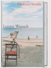 book cover of Letzter Wunsch by Vladimir Vertlib
