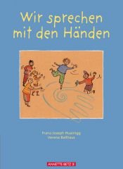 book cover of Wir sprechen mit den Händen by Franz-Joseph Huainigg